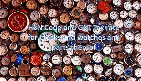 hsn code for watches